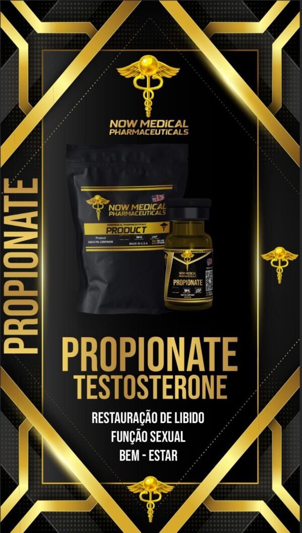 Propionate Testosterona Now Medical
